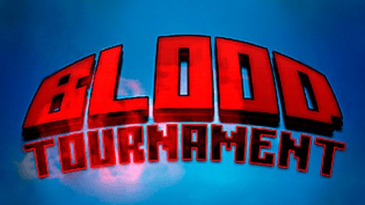 Blood Tournament