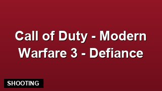 Play Call of Duty - Modern Warfare 3 - Defiance Free Online — Shooting ...