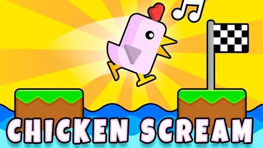 Chicken Scream
