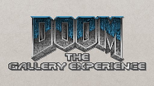 Doom Gallery Experience