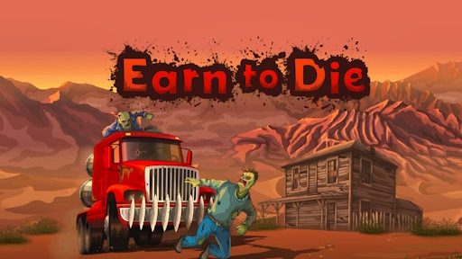 Earn to Die