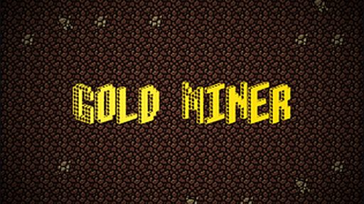 Gold Miner