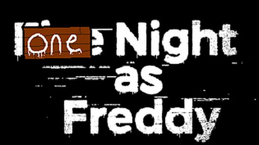 One Night As Freddy