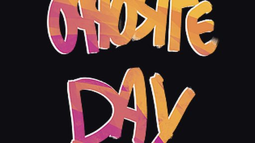 Opposite Day