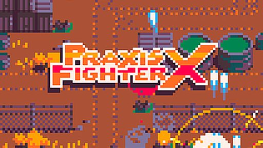 Praxis Fighter X