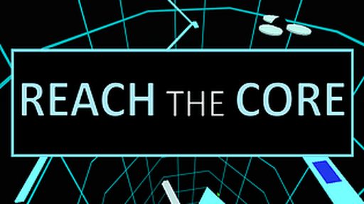 Reach the Core